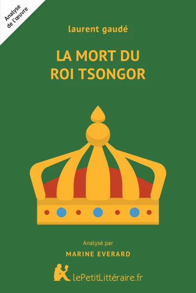 Analyse du livre :  La Mort du roi Tsongor